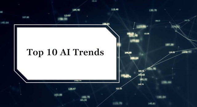Top 10 AI Trends