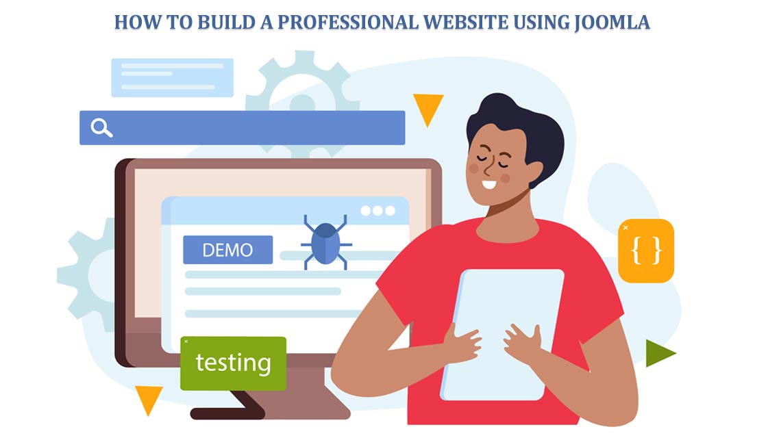 How to Build a Professional Website Using Joomla